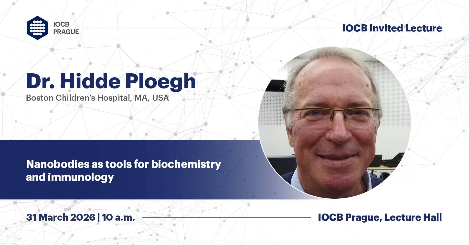 Zvaná přednáška – Hidde Ploegh [ZMĚNA TERMÍNU]