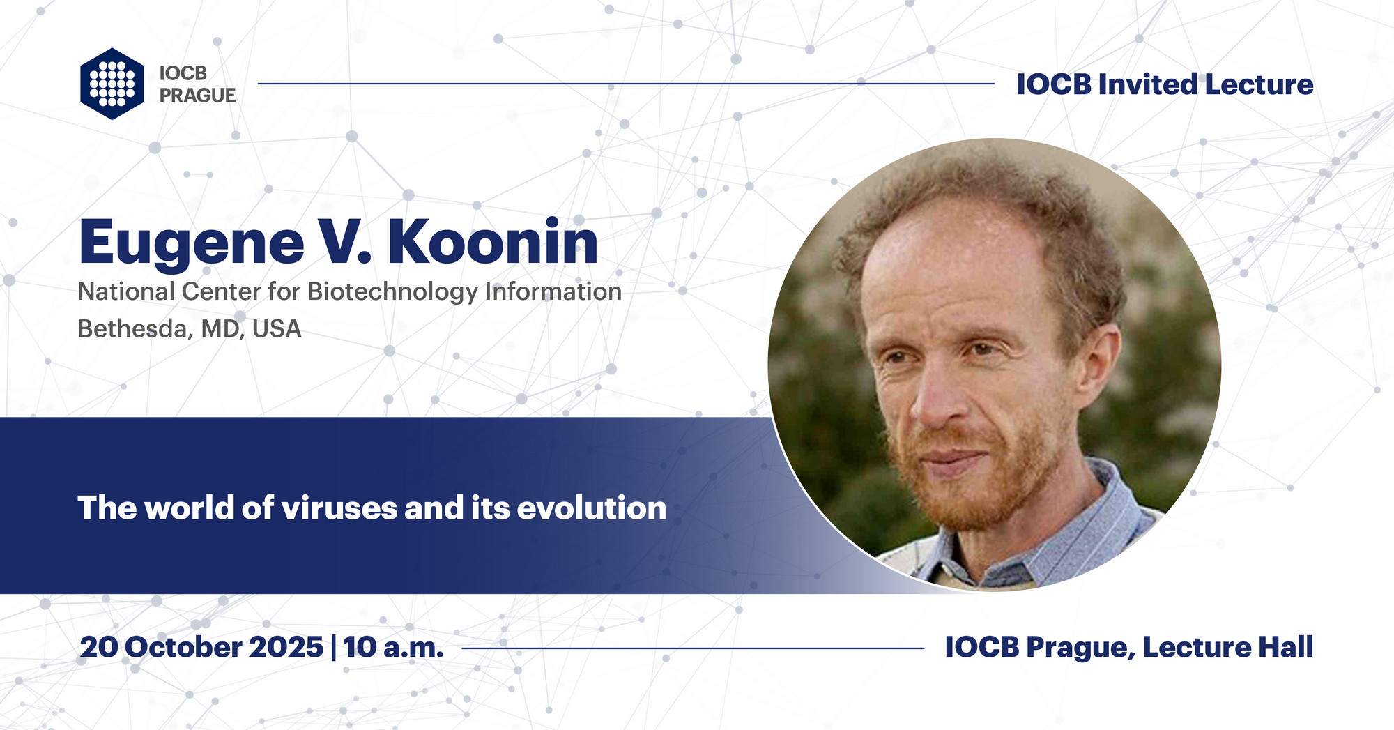 Invited Lecture – Eugene V. Koonin