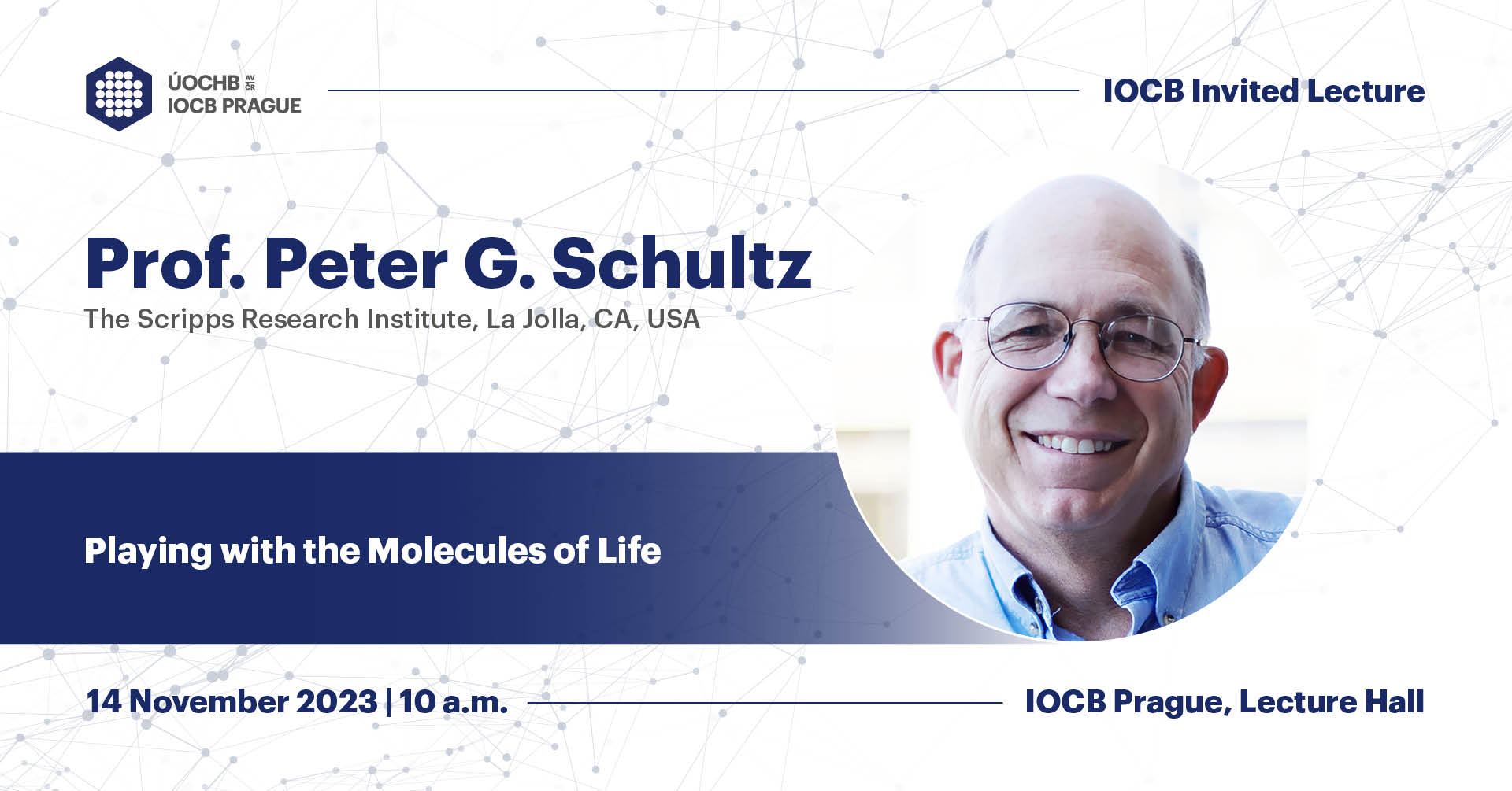 Zvaná přednáška – Peter G. Schultz