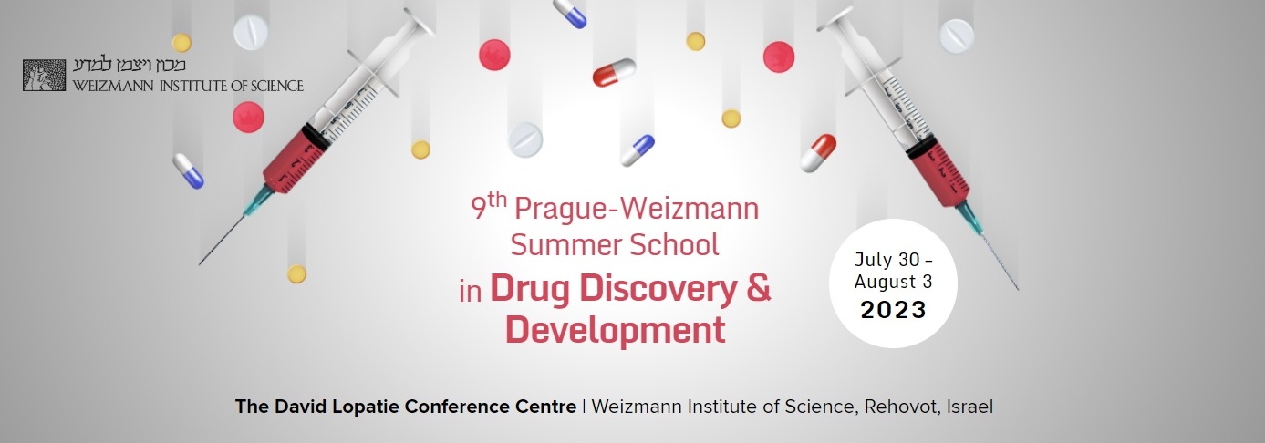 9th Prague-Weizmann Summer School in Drug Discovery and Development