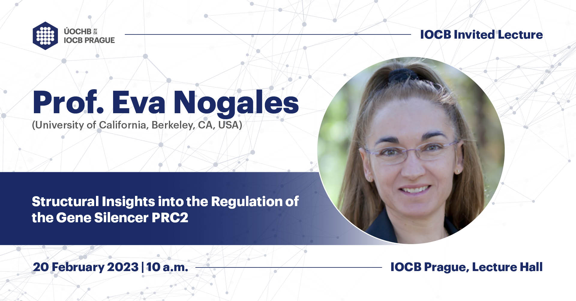 Invited Lecture – Eva Nogales